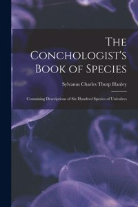 The Conchologist's Book of Species