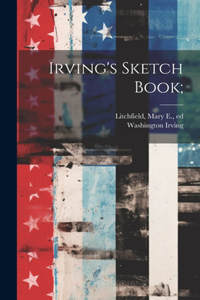 Irving's Sketch Book;