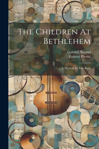Children At Bethlehem