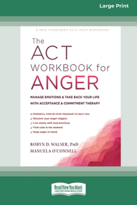 ACT Workbook for Anger