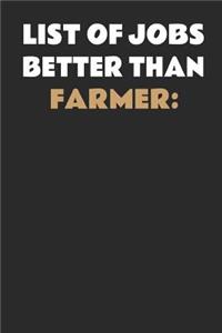 List Of Jobs Better Than Farmer