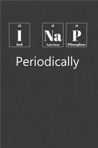 I Nap Periodically