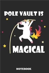 Pole Vault Is Magical Notebook