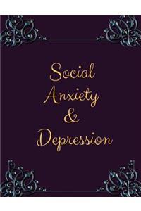 Social Anxiety and Depression Workbook