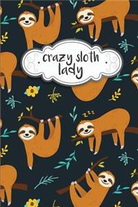 Crazy Sloth Lady