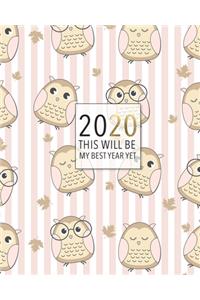 2020 This Will Be My Best Year Yet