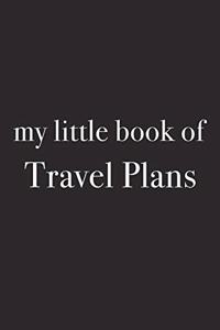 My Little Book of Travel Plans