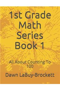 1st Grade Math Series Book 1