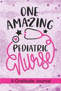 One Amazing Pediatric Nurse - A Gratitude Journal