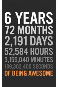 6 Years
