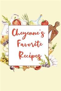 Cheyenne's Favorite Recipes