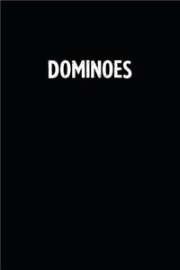 Dominoes