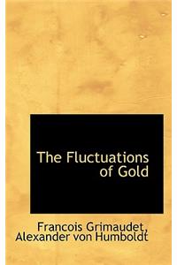 The Fluctuations of Gold