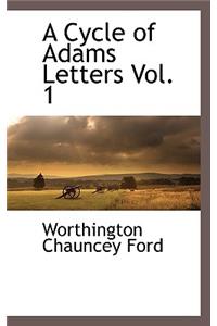 A Cycle of Adams Letters Vol. 1