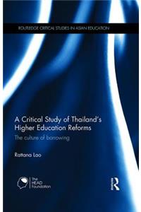 Critical Study of Thailand's Higher Education Reforms