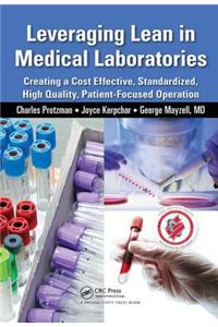 Leveraging Lean in Medical Laboratories