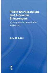 Polish Entrepreneurs and American Entrepreneurs