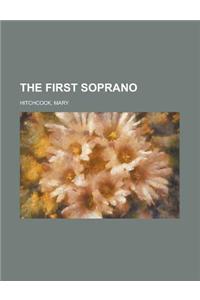 The First Soprano