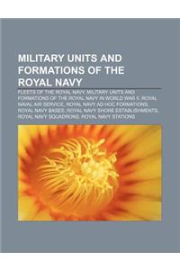 Military Units and Formations of the Royal Navy
