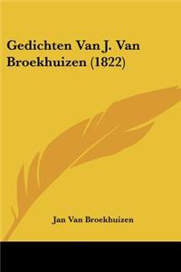 Gedichten Van J. Van Broekhuizen (1822)