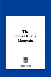 The Twins of Table Mountain