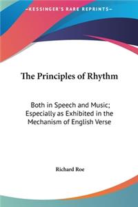The Principles of Rhythm