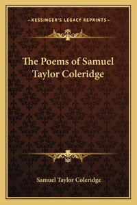 The Poems of Samuel Taylor Coleridge