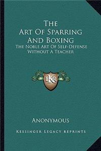 The Art Of Sparring And Boxing