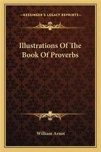 Illustrations of the Book of Proverbs