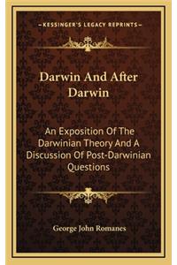 Darwin and After Darwin