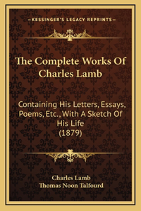 The Complete Works of Charles Lamb