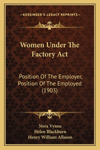 Women Under The Factory Act