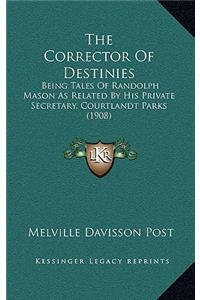 The Corrector Of Destinies