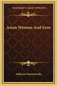 Asian Women And Eros