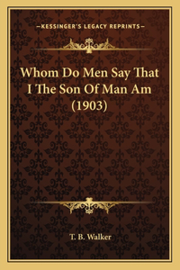 Whom Do Men Say That I The Son Of Man Am (1903)