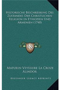 Historische Beschreibung Des Zustandes Der Christlichen Religion In Ethiopien Und Armenien (1740)