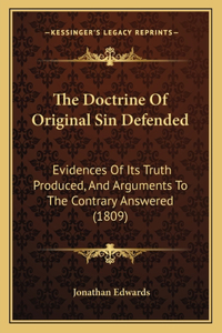 The Doctrine Of Original Sin Defended