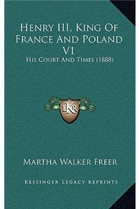 Henry III, King Of France And Poland V1