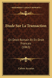 Etude Sur La Transaction