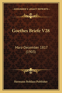 Goethes Briefe V28