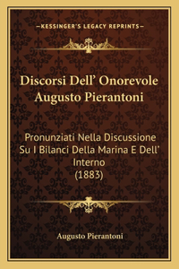 Discorsi Dell' Onorevole Augusto Pierantoni