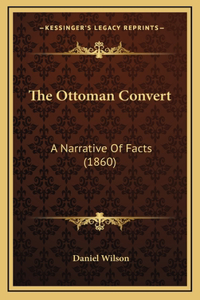 The Ottoman Convert