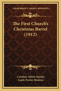 First Church's Christmas Barrel (1912)