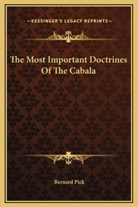 Most Important Doctrines Of The Cabala