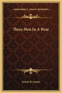 Three Men In A Boat