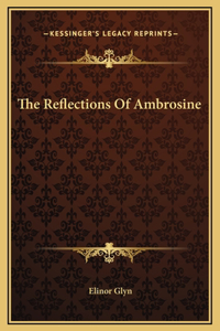The Reflections Of Ambrosine