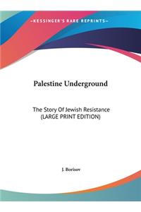 Palestine Underground
