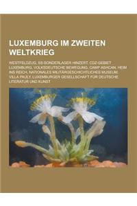 Luxemburg Im Zweiten Weltkrieg