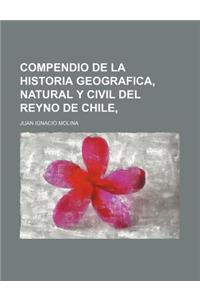 Compendio de la Historia Geografica, Natural y Civil del Reyno de Chile
