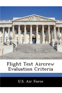 Flight Test Aircrew Evaluation Criteria